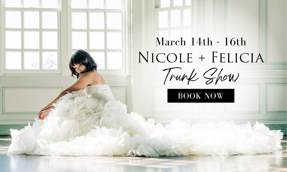 Nicole + Felicia Trunk Show